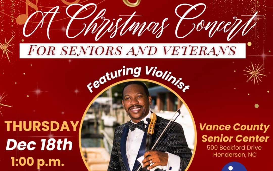 Christmas Concert featuring violinist Eric Taylor at Vance Senior Center